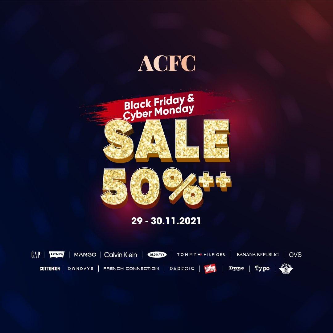 Siêu sales Cyber Monday ACFC 2021: Giảm đến 50% hơn 17 thương hiệu tại ACFC