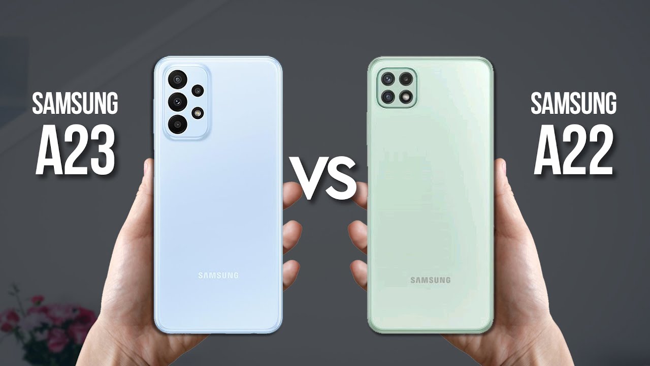So sánh điện thoại Galaxy A22 và Galaxy A23